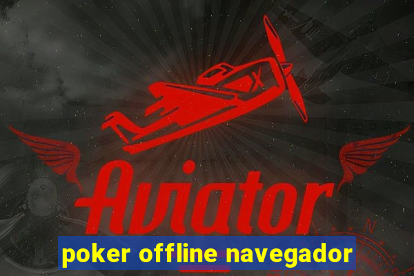poker offline navegador