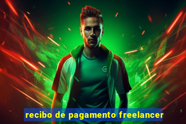 recibo de pagamento freelancer