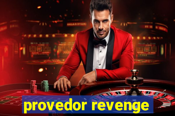 provedor revenge