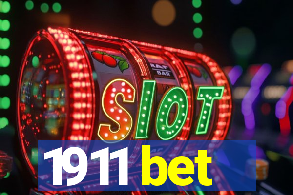 1911 bet