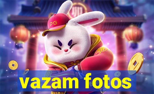 vazam fotos