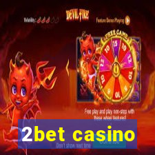 2bet casino