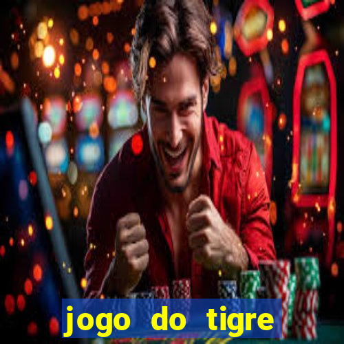 jogo do tigre verdade ou mentira