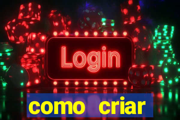 como criar plataforma de jogos do tigre