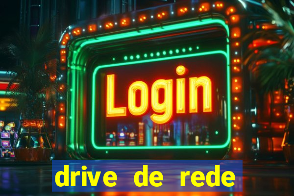 drive de rede windows 7