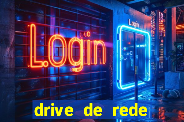 drive de rede windows 7