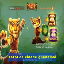farol da cidade guanambi