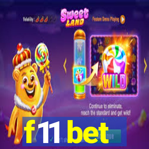 f11 bet