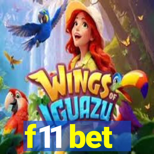 f11 bet