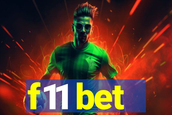 f11 bet