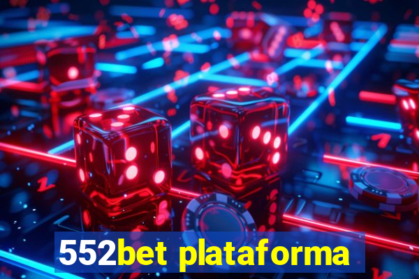 552bet plataforma
