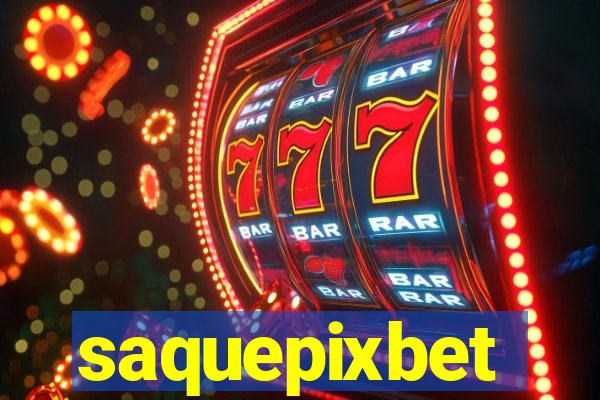 saquepixbet