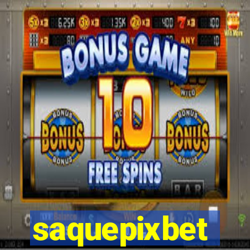 saquepixbet