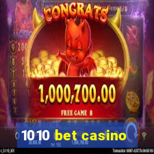 1010 bet casino