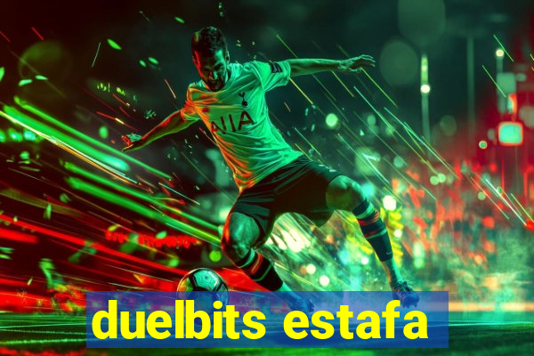 duelbits estafa