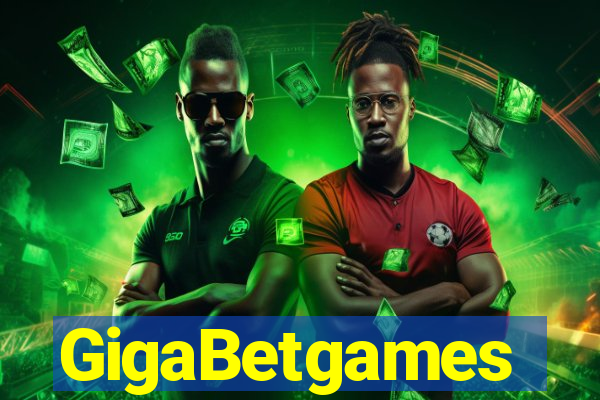 GigaBetgames