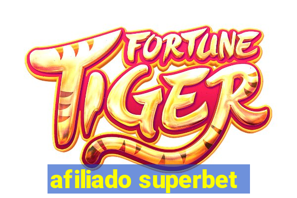 afiliado superbet