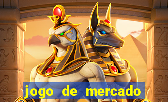 jogo de mercado dinheiro infinito