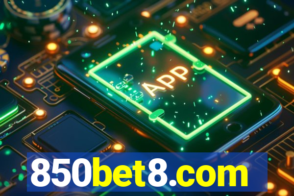 850bet8.com