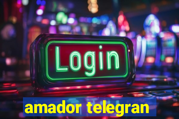 amador telegran