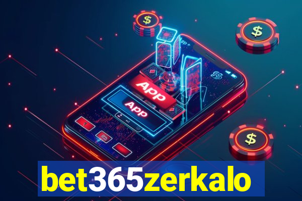 bet365zerkalo