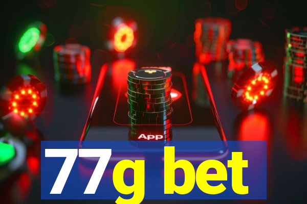 77g bet