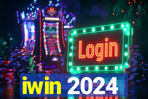iwin 2024