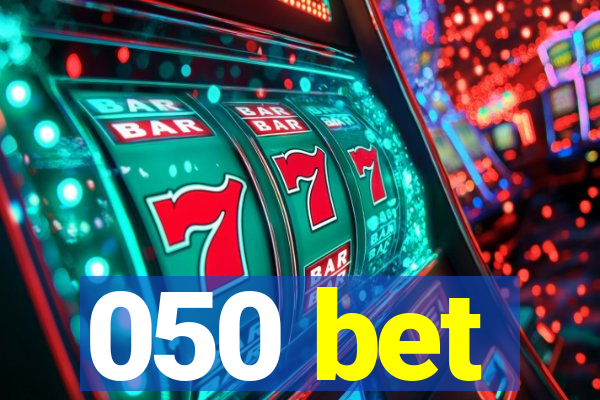 050 bet