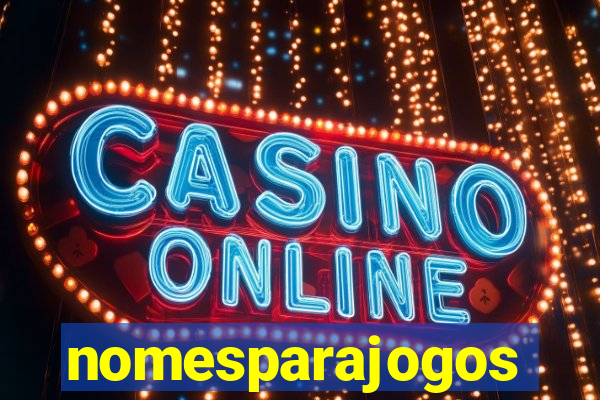 nomesparajogos