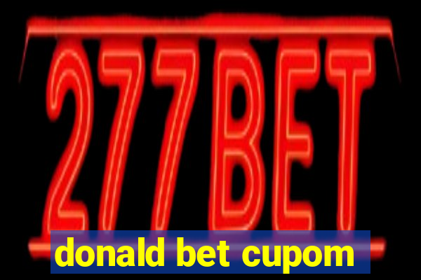 donald bet cupom