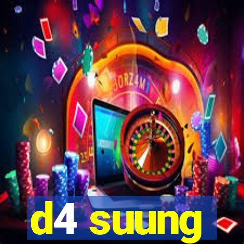d4 suung