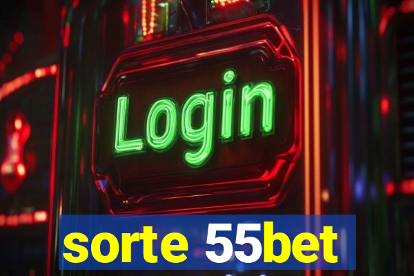 sorte 55bet