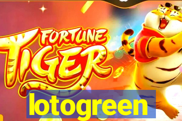 lotogreen