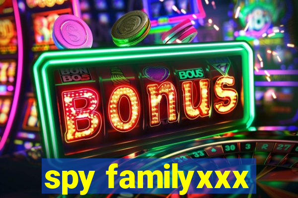 spy familyxxx