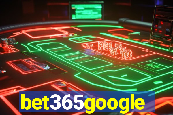 bet365google
