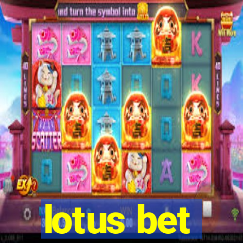 lotus bet