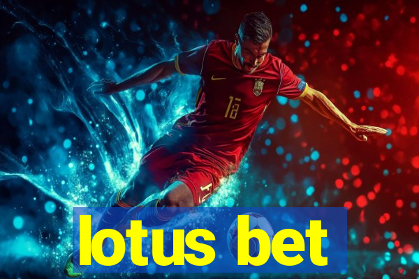 lotus bet