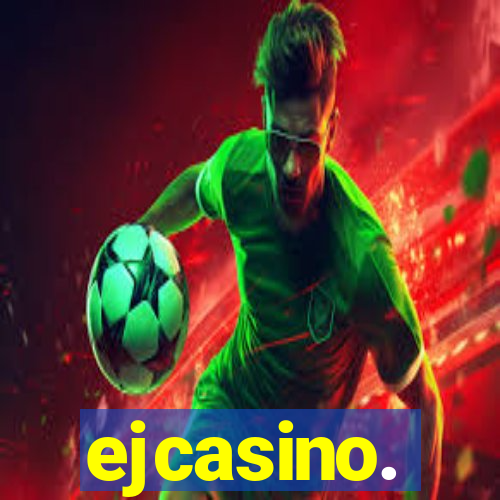 ejcasino.