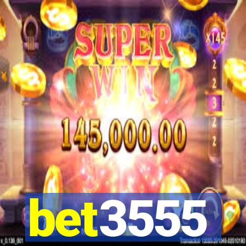 bet3555