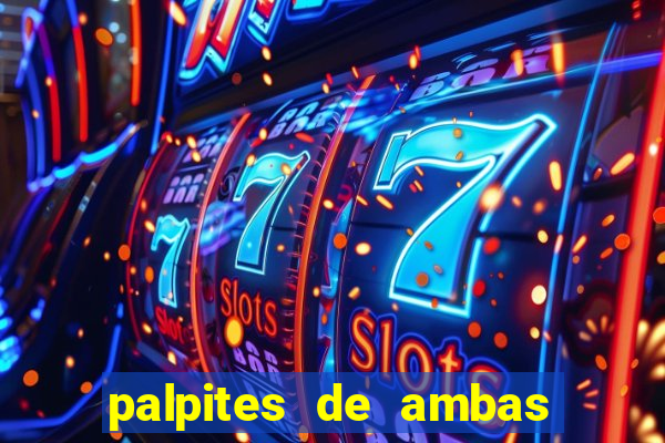 palpites de ambas marcam para hoje