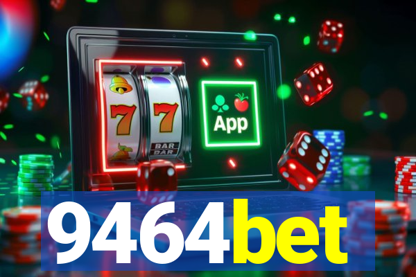 9464bet