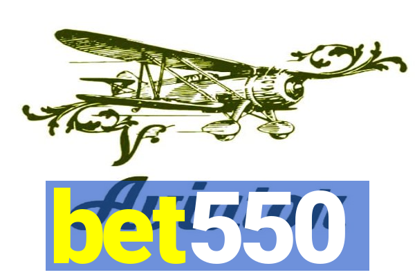 bet550