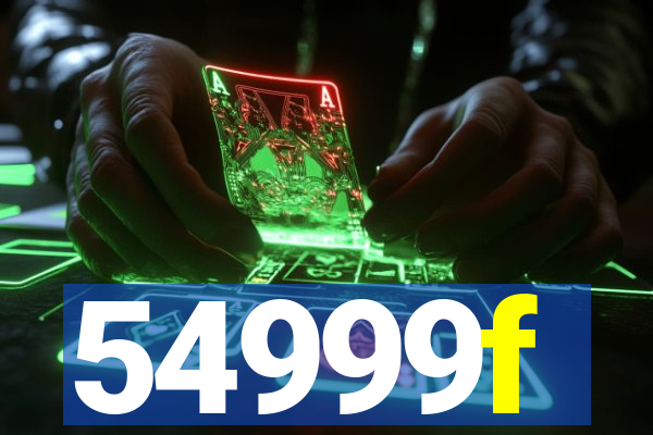 54999f