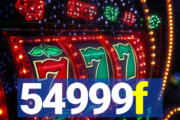 54999f