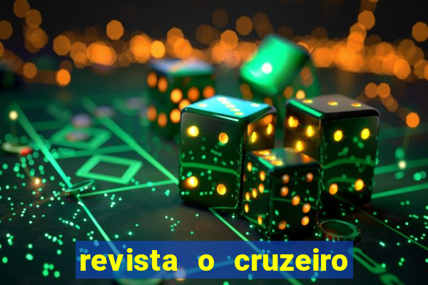revista o cruzeiro acervo digital