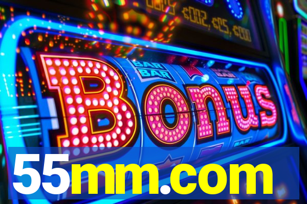 55mm.com