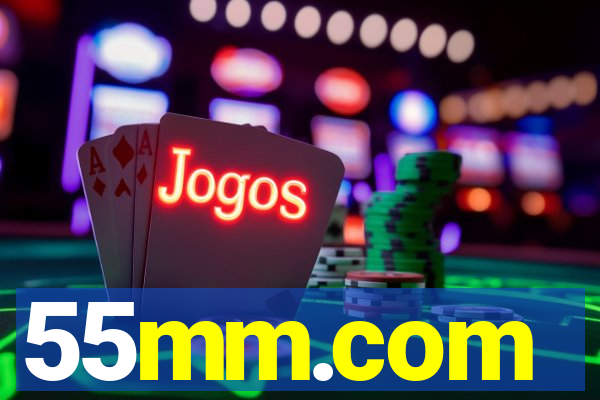 55mm.com
