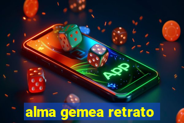 alma gemea retrato