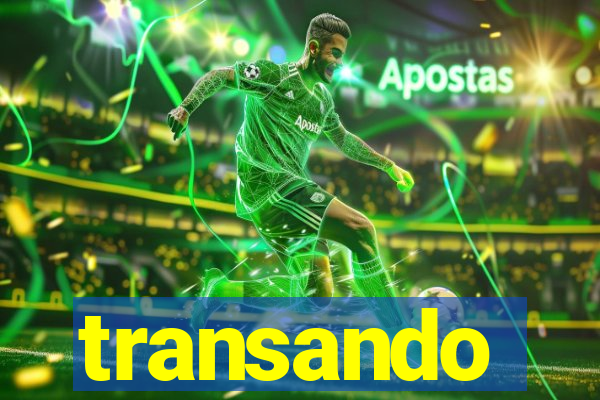transando
