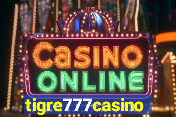 tigre777casino